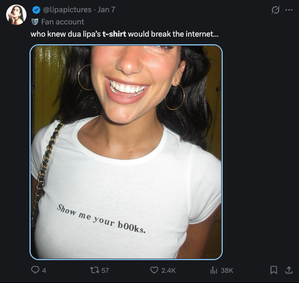 "Show Me Your Books" T-shirt Meme Powered by Dua Lipa