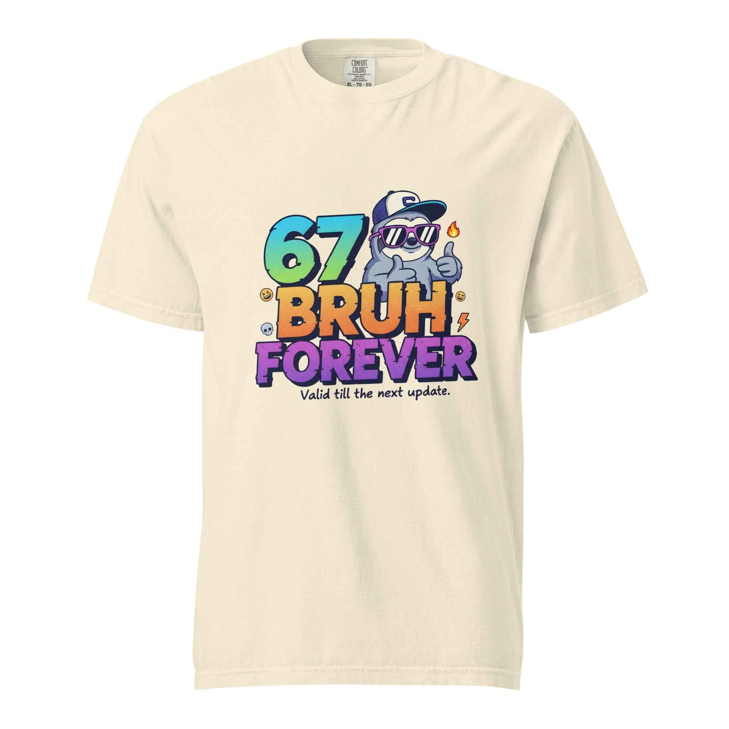 67 Bruh Forever T-shirt, Funny Meme Tee