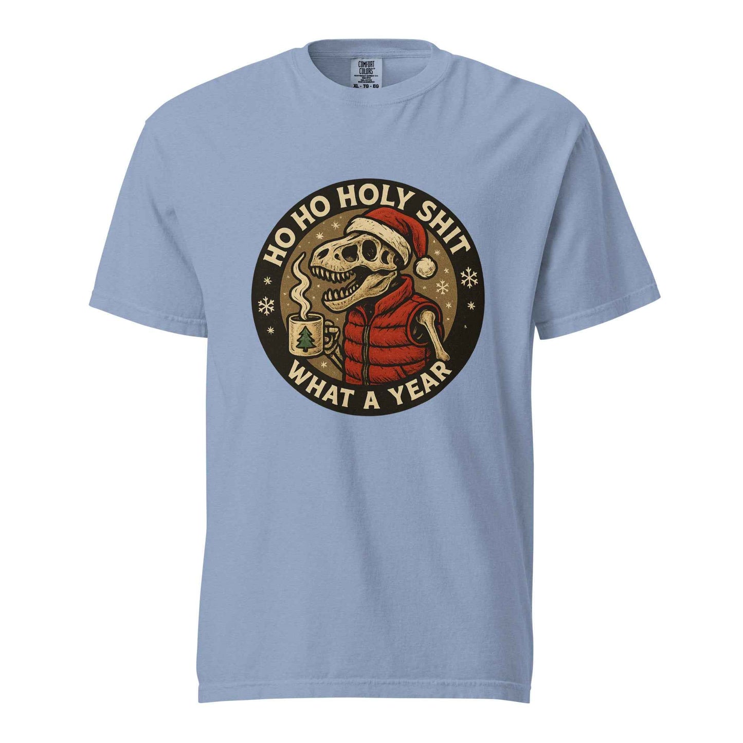 Unisex garment-dyed heavyweight Comfort Colors Funny Dino Christmas Shirt, Ho Ho Holy Shit T-Rex Tee, What a Year Meme Shirt, Skeleton Dino Xmas Shirt