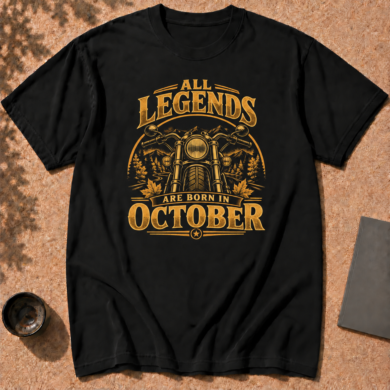 All Legends Are Born In October Motorcycle T-Shirt