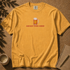 Bad Day To Be A Beer T-shirt