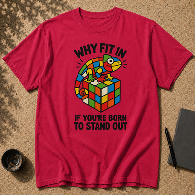 Why Fit In If You’re Born To Stand Out Chameleon T-Shirt, Rubik’s Cube Tee