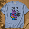 I’ll Be in My Office Hippo T-Shirt