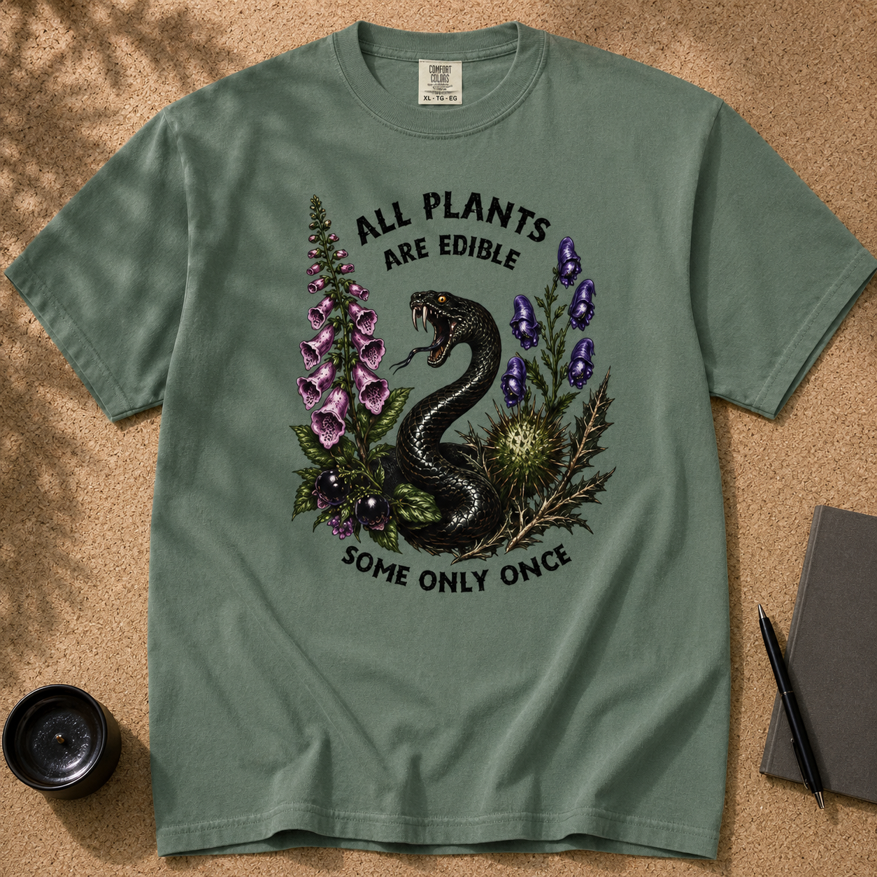 All Plants Are Edible Some Only Once Snake T-Shirt