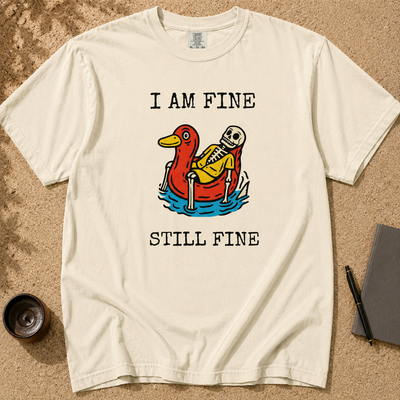 I Am Fine T-Shirt, Sarcastic Summer Vibe