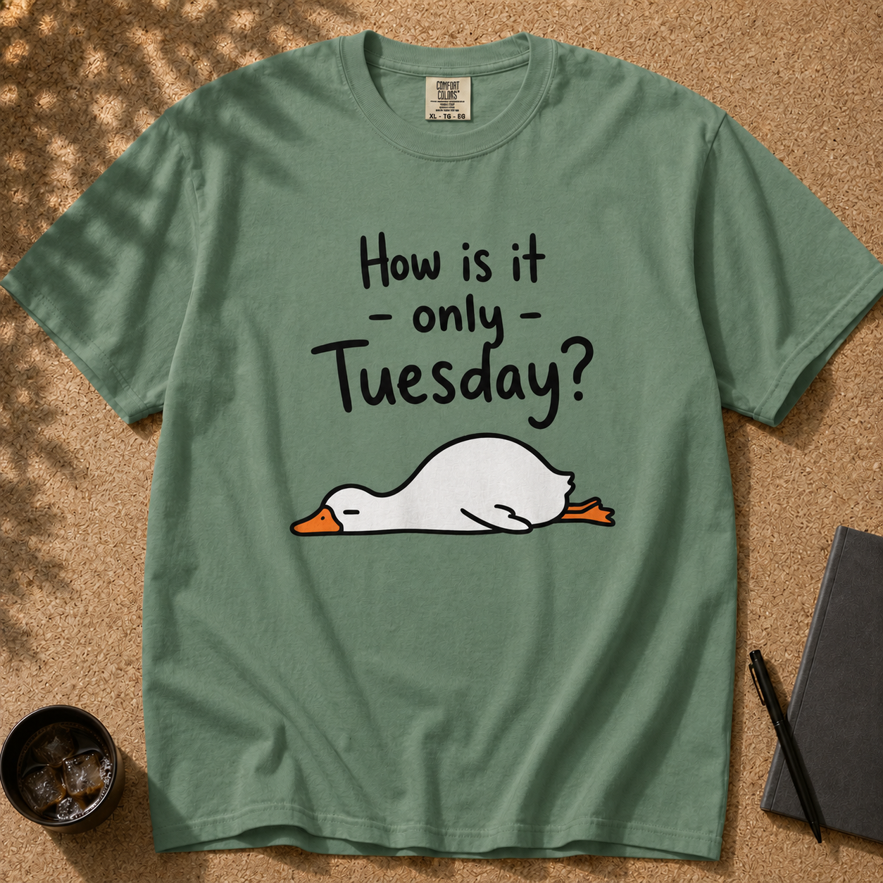 How Is It Only Tuesday? Goose Burnout T-Shirt