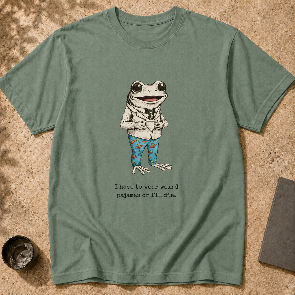 I Have To Wear Weird Pajamas Or I'll Die Shirt, Funny Remote Work Frog Tee