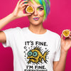 Funny Fish “It’s Fine” T-Shirt, Mental Health Humor Tee, I'm Fine Everything's Fine Shirt, Sarcastic Panic Meme Tee