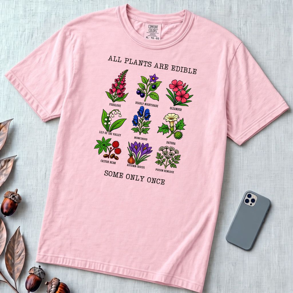 All Plants Are Edible Some Only Once Botanical Chart T-Shirt - Blossom unfolded t-shirt mockup