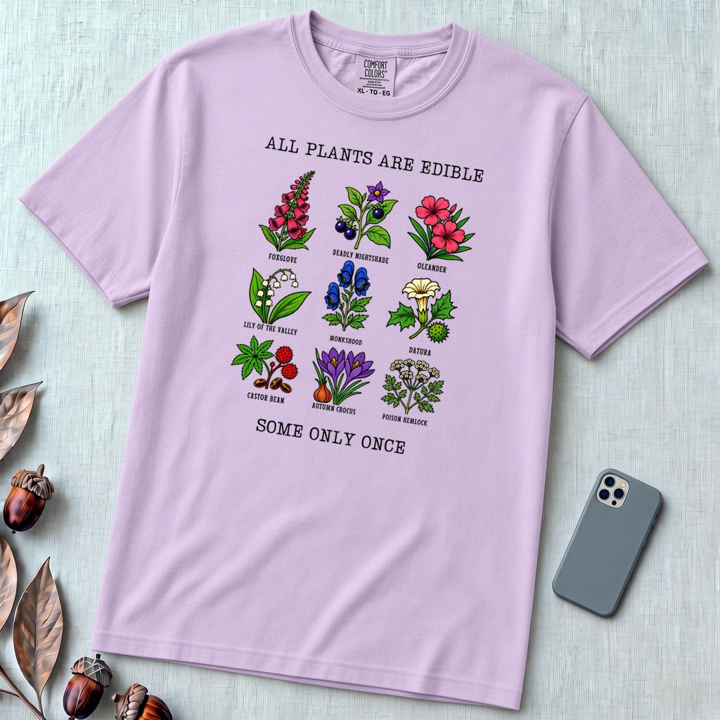 All Plants Are Edible Some Only Once Botanical Chart T-Shirt - Orchid unfolded t-shirt mockup