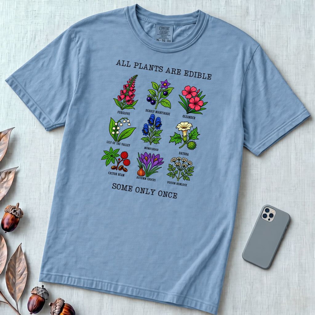 All Plants Are Edible Some Only Once Botanical Chart T-Shirt - Washed Denim unfolded t-shirt mockup