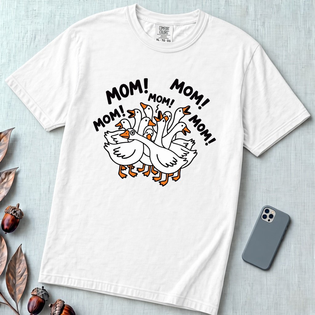 Funny Goose Mothers Day T-Shirt - White unfolded t-shirt mockup