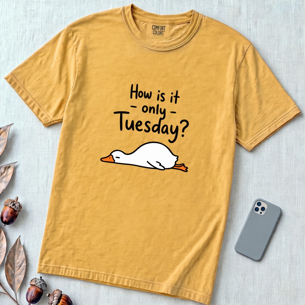 How Is It Only Tuesday? Goose Burnout T-Shirt - Mustard unfolded t-shirt mockup