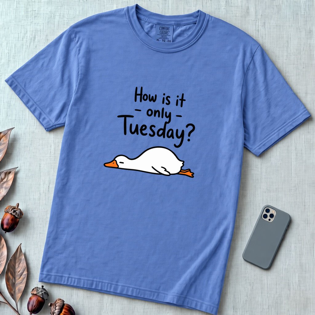 How Is It Only Tuesday? Goose Burnout T-Shirt - Mystic Blue unfolded t-shirt mockup
