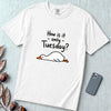 How Is It Only Tuesday? Goose Burnout T-Shirt - White unfolded t-shirt mockup