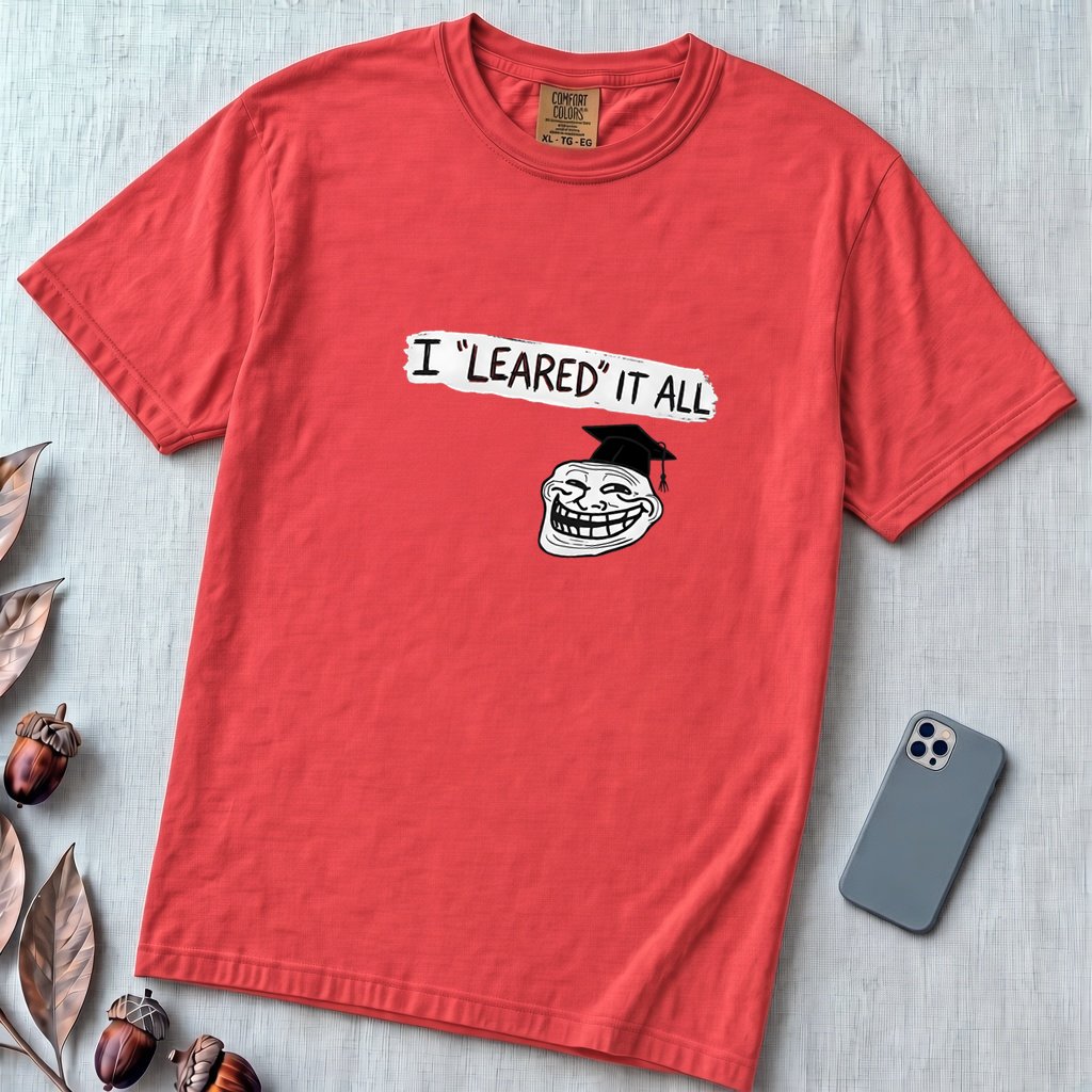 I Leared It All T-Shirt – Minnesota Learning Center Shirt Meme, Troll Face Parody Tee - Paprika unfolded t-shirt mockup