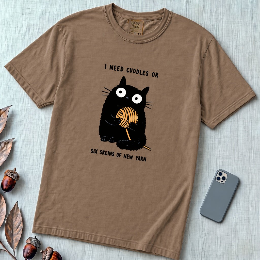 I Need Cuddles Or Six Skeins Of New Yarn T-Shirt - Espresso unfolded t-shirt mockup