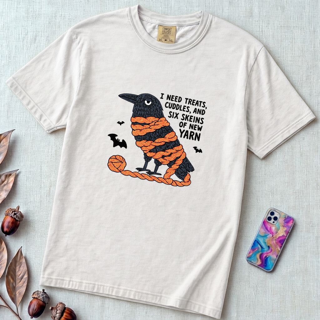 I Need Treats, Cuddles, And Six Skeins Of New Yarn T-Shirt, Crochet Halloween Shirt - White unfolded t-shirt mockup