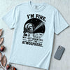 I’m Fine. My Last Brain Cell Left the Atmosphere T-Shirt - Chambray unfolded t-shirt mockup