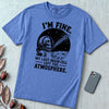 I’m Fine. My Last Brain Cell Left the Atmosphere T-Shirt - Mystic Blue unfolded t-shirt mockup