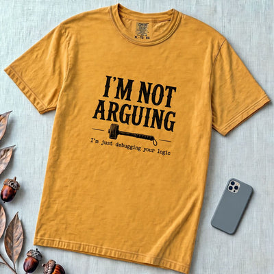 I’m Not Arguing, I’m Just Debugging Your Logic T-Shirt - Mustard unfolded t-shirt mockup