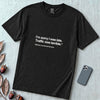 I’m Sorry I Was Late T-Shirt - Black unfolded t-shirt mockup