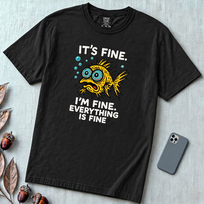 It’s Fine. I’m Fine. Everything Is Fine, Fish T-Shirt - Black unfolded t-shirt mockup