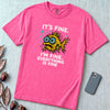 It’s Fine. I’m Fine. Everything Is Fine, Fish T-Shirt - Neon Pink unfolded t-shirt mockup
