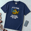 It’s Fine. I’m Fine. Everything Is Fine, Fish T-Shirt - True Navy unfolded t-shirt mockup