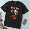 Jiu Jitsu Because Murder Is Wrong Graphic T-Shirt - Black unfolded t-shirt mockup