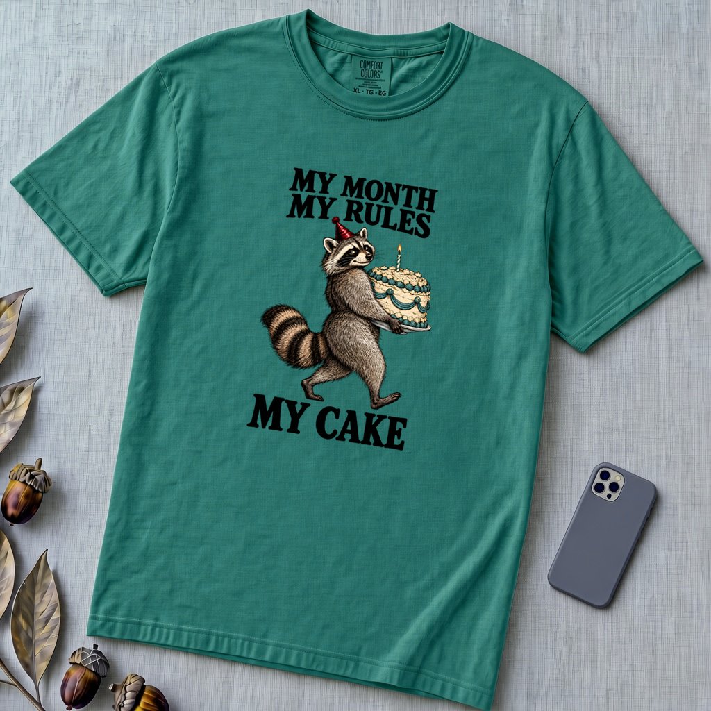 My Month My Rules My Cake Raccoon T-Shirt, Birthday Tee - Emerald unfolded t-shirt mockup