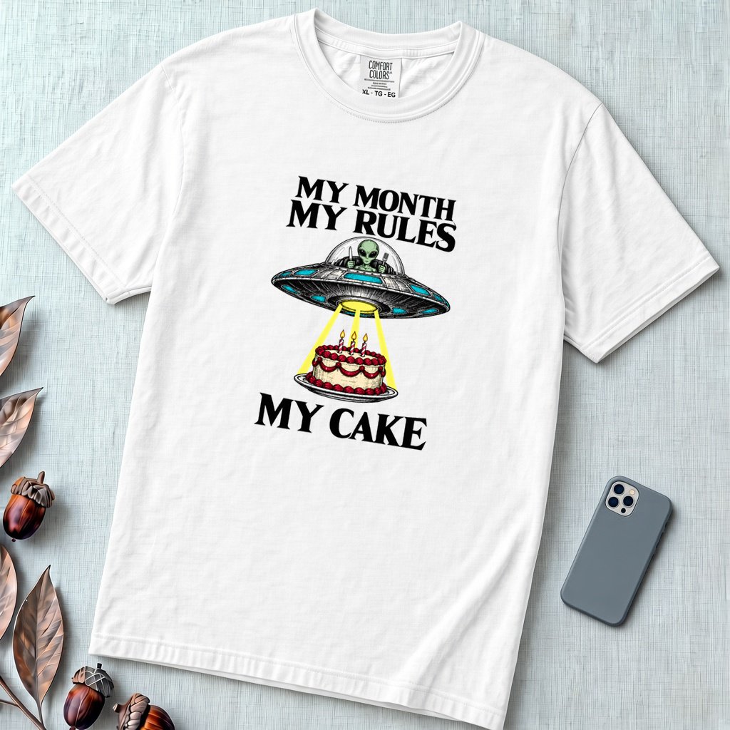 My Month My Rules My Cake UFO T-Shirt - White unfolded t-shirt mockup