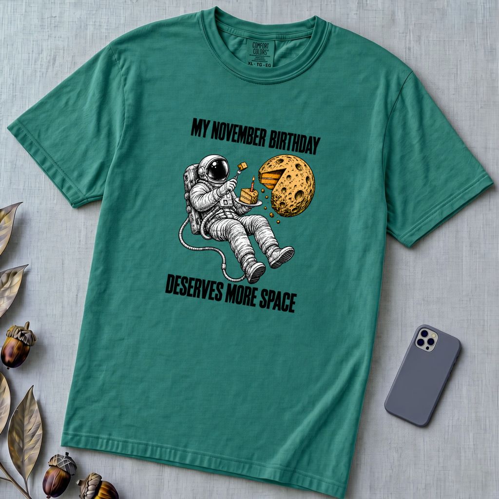 November Birthday Astronaut T-Shirt, Deserves More Space - Emerald unfolded t-shirt mockup