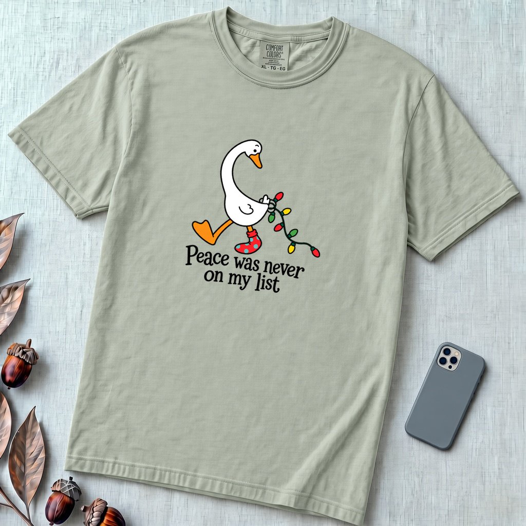 Peace Was Never On My List Christmas Goose T-Shirt - Bay unfolded t-shirt mockup