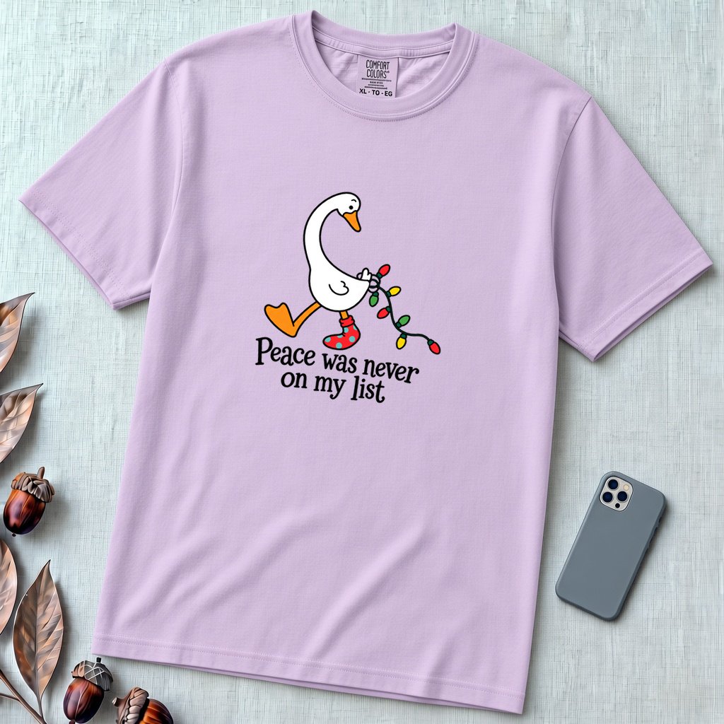 Peace Was Never On My List Christmas Goose T-Shirt - Orchid unfolded t-shirt mockup