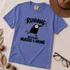 Running Because Murder Is Wrong Crow T-Shirt - Flo Blue unfolded t-shirt mockup