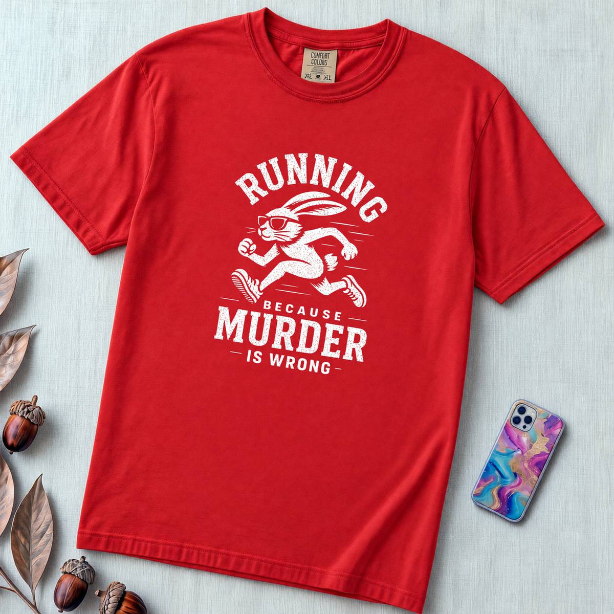 Running Because Murder Is Wrong T-Shirt, Funny Running Tee with Rabbit - Red unfolded t-shirt mockup