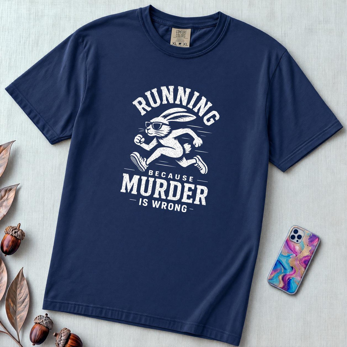 Running Because Murder Is Wrong T-Shirt, Funny Running Tee with Rabbit - True Navy unfolded t-shirt mockup