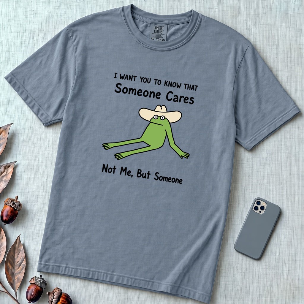Someone Cares - Not Me, But Someone, funny frog T-Shirt - Blue Jean unfolded t-shirt mockup