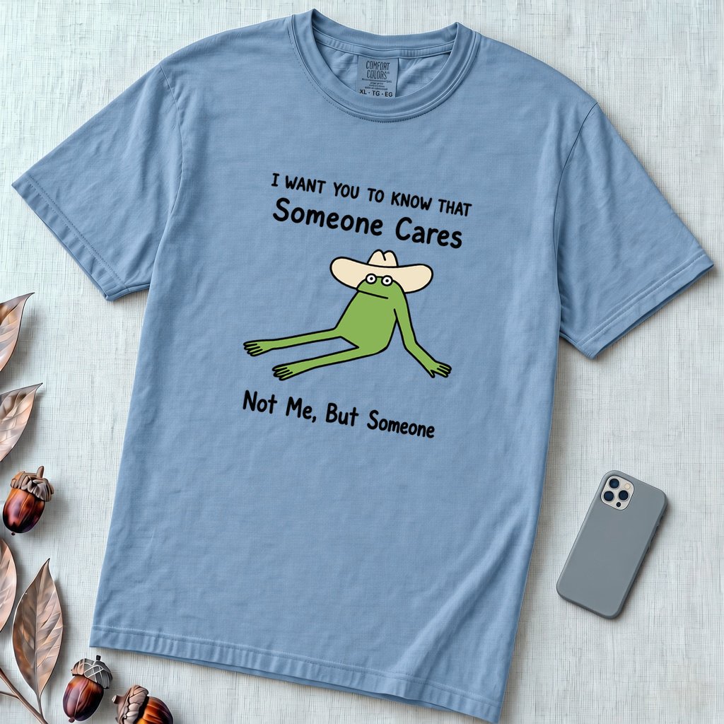 Someone Cares - Not Me, But Someone, funny frog T-Shirt - Washed Denim unfolded t-shirt mockup
