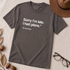 Sorry I’m Late T-Shirt for Introverts - Graphite unfolded t-shirt mockup