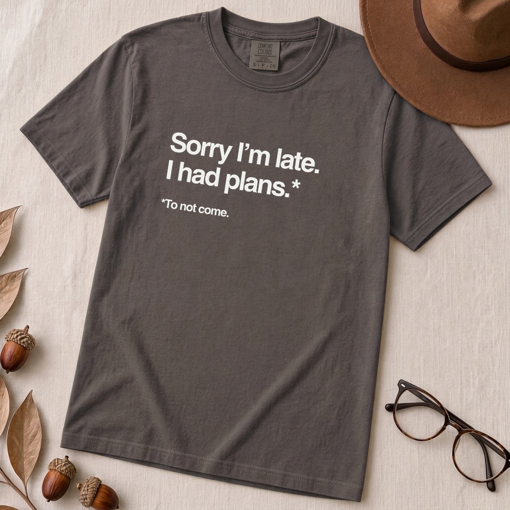 Sorry I’m Late T-Shirt for Introverts - Graphite unfolded t-shirt mockup