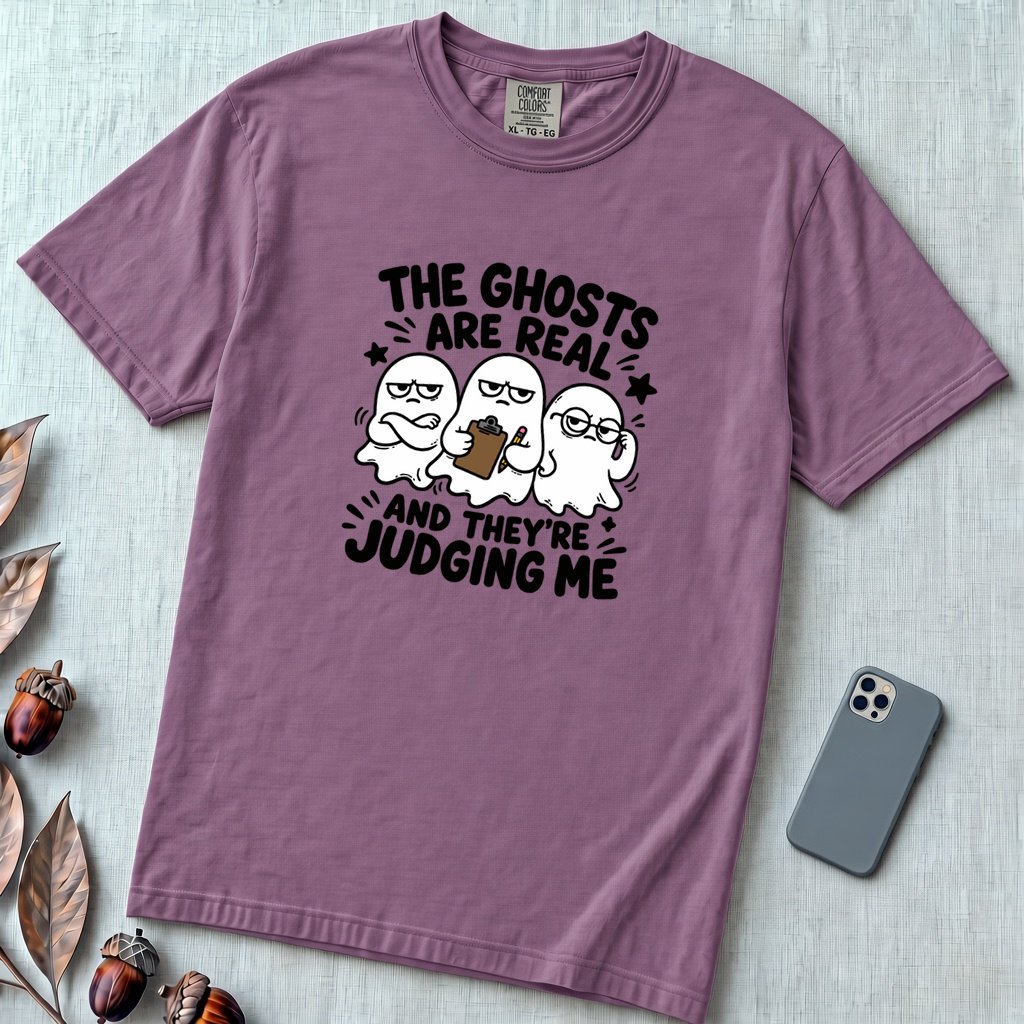 The Ghosts Are Real And They’re Judging Me T-Shirt - Berry unfolded t-shirt mockup