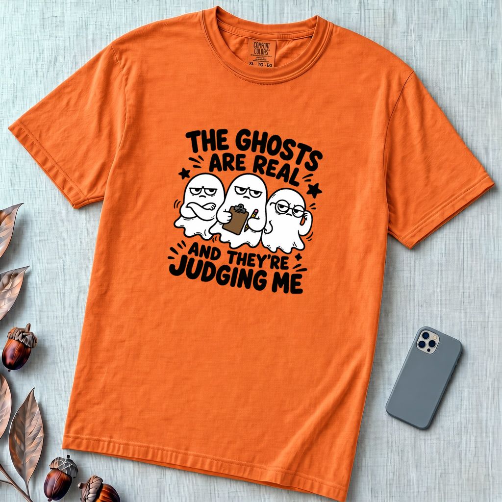 The Ghosts Are Real And They’re Judging Me T-Shirt - Burnt Orange unfolded t-shirt mockup