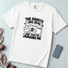 The Ghosts Are Real And They’re Judging Me T-Shirt - White unfolded t-shirt mockup