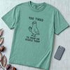 Too Tired to Poop on People Today Pigeon T-Shirt - Seafoam unfolded t-shirt mockup