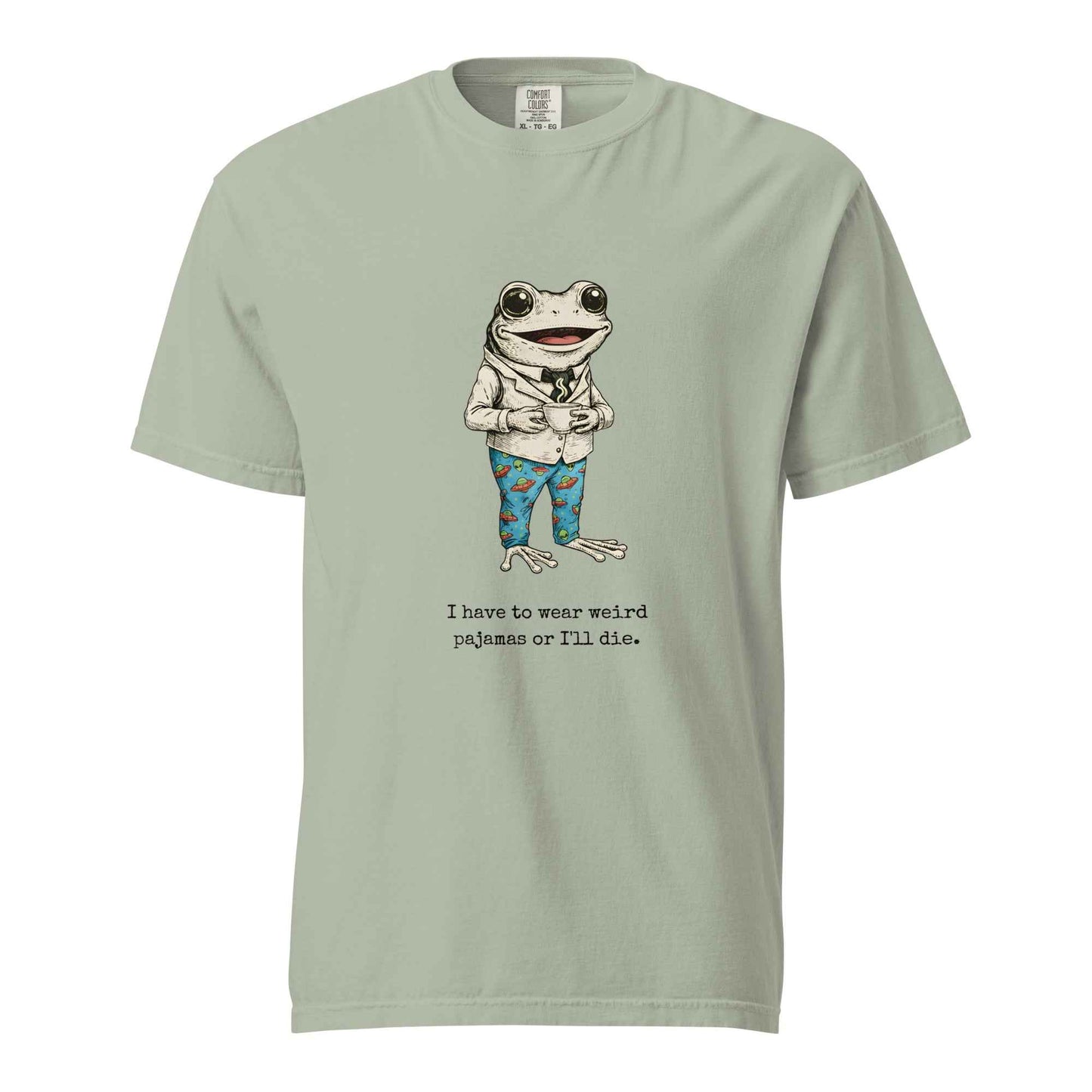 I Have To Wear Weird Pajamas Or I'll Die Shirt, Funny Remote Work Frog Tee