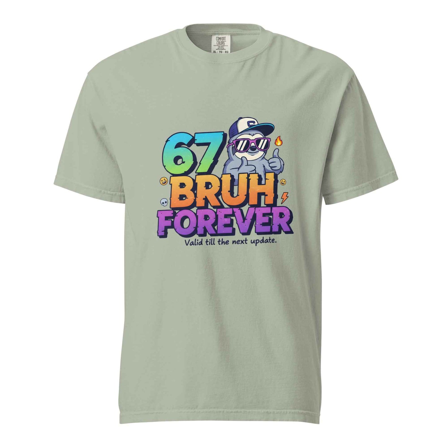 67 Bruh Forever T-shirt, Funny Meme Tee