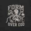 Form Over Ego Octopus T-Shirt