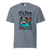 It’s Fine Dog T-shirt, Burnout Humor